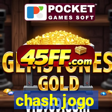 chash jogo